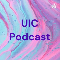 UIC Podcast
