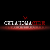 Oklahomacide: Slayings in the Sooner State podcast