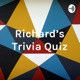 Richard's Trivia Quiz