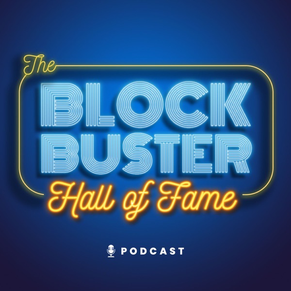 The Blockbuster Hall of Fame Artwork