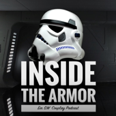 INSIDE THE ARMOR - Der Podcast für alle STAR WARS Fans und Cosplayer [deutsch] - Marcus, Leif und Gäste