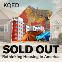 SOLD OUT: Rethinking Housing in America podcast