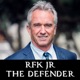 RFK Jr The Defender Podcast