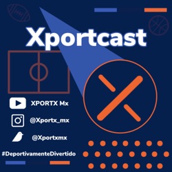 Xportcast - CAP 23 - Leo López me firma mi jersey ¿Descenso en la Liga MX?