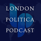 London Politica Podcast - London Politica