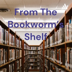 Introduction to From the Bookworm's Shelf