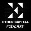 Ether Capital Podcast artwork