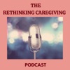 ReThinking Caregiving artwork