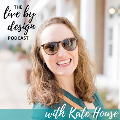 The Live by Design Podcast The Live by Design Podcast