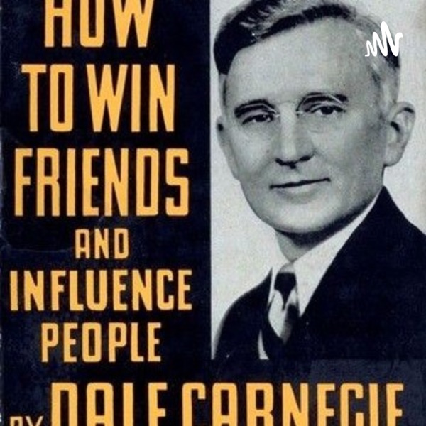 Artwork for How To Win Friends And Influence People--DALE CARNEGIE