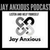 Jay Anxious Podcast artwork