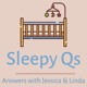 Sleepy Qs-Answers to your child sleep questions