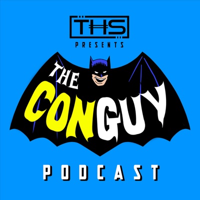 The Con Guy Podcast The Con Guy Podcast