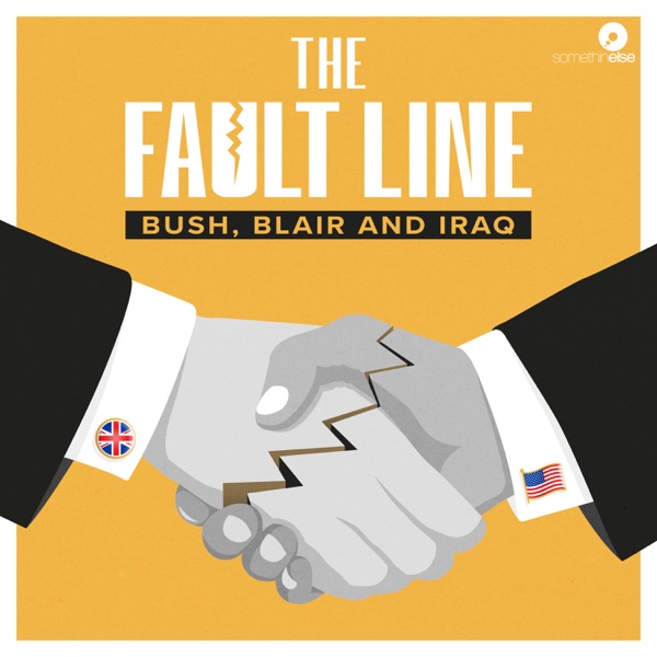 The Fault Line: Bush, Blair and Iraq Artwork