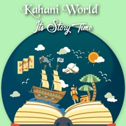 Kahani World - Its Story Time