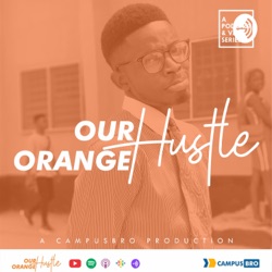 Our Orange Hustle