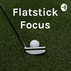 Flatstick Focus Episode #33 - Interview with Nick Starchuk