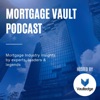 Mortgage Vault Podcast artwork