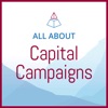 All About Capital Campaigns: Nonprofits, Fundraising, Major Gifts, Toolkit artwork