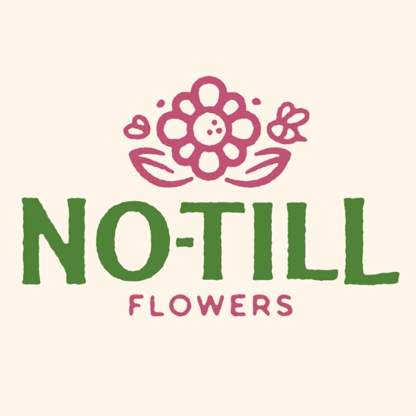 The No-Till Flowers Podcast banner backdrop