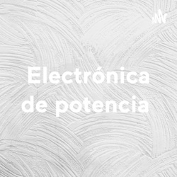 Electrónica de potencia 