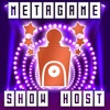 Metagame Show Host artwork