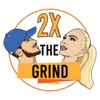 2x The Grind Podcast artwork