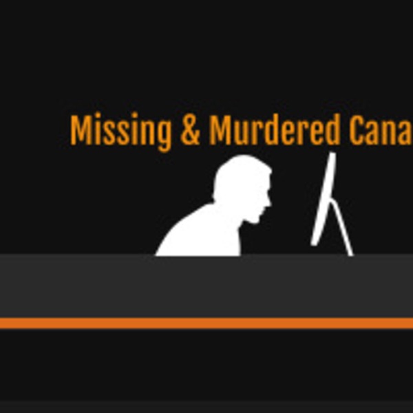 This is Their Story - A Missing & Murdered Canda Podcast Artwork