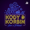 Kody & Korbin Have a Podcast Network artwork