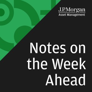 Notes on the Week Ahead