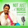 Not Just a NURSE!!! Podcast artwork