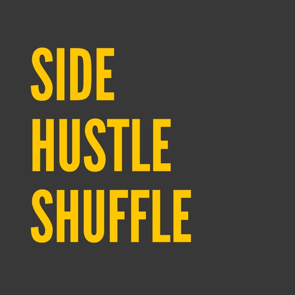 Side Hustle Shuffle Artwork