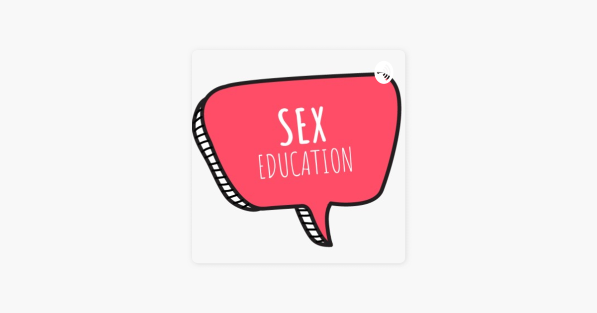 Sex Education》 Apple 播客