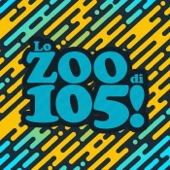 Lo Zoo di 105 (2020/2021) - One-O-Five Zoo
