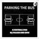 Parking the bus