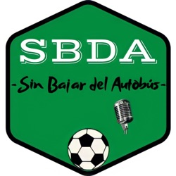Sin Bajar del Autobús. Debate fútbol argentino. Columnas sueltas. E1