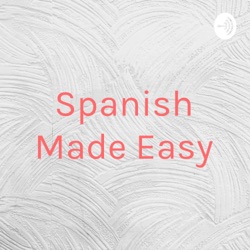 Spanish for Educators: Part 1