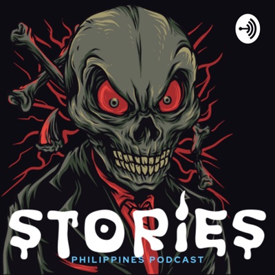 Stories Philippines Podcast - Pinoy Tagalog Horror CreepyPasta Kwento at Takutan Stories Philippines Podcast - Pinoy Tagalog Horror CreepyPasta Kwento at Takutan