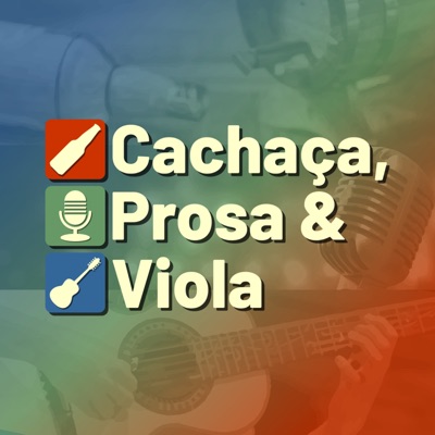 Cachaça, Prosa & Viola Cachaça, Prosa & Viola