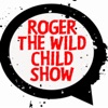 Roger the Wild Child Show artwork
