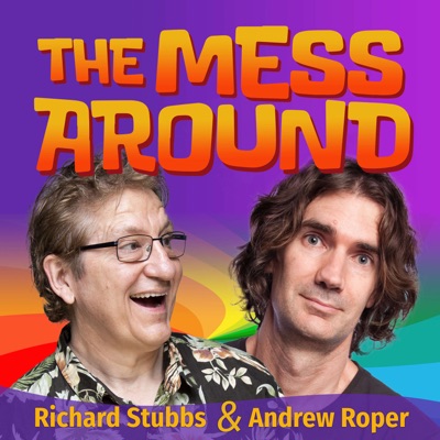 The Mess Around The Mess Around