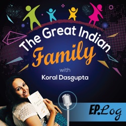 Ep.22 A Family Outside Their Native Place ft. Svati Chakravarty, Filmmaker