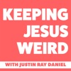 Keeping Jesus Weird artwork