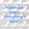 Mahmoud Diab's "Everything's Alive" artwork