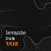 Levante sua voz artwork