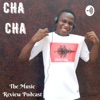 Cha Cha Music Review Podcast artwork