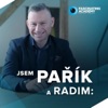 Jsem PAŘÍK a RADIM