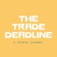 The Trade Deadline
