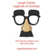 Laugh Tracks Legends of Comedy with Randy and Steve artwork