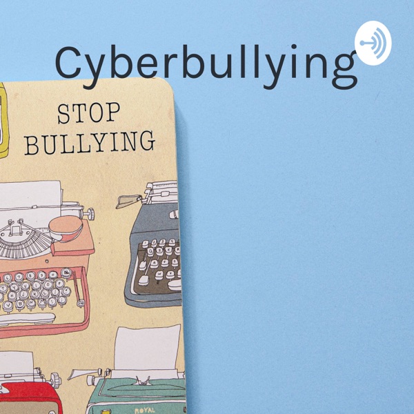 Cyberbullying 101 Artwork